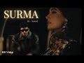 Download Lagu SURMA | Savraj | Official Video | Punjabi Song 2025
