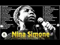 Nina Simone Greatest Hits - Best Songs Nina Simone Playlist 2022