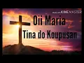 Lagu lirik maria tina za do koupusan