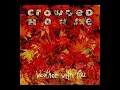 Crowded House - Weather With You (1991)
