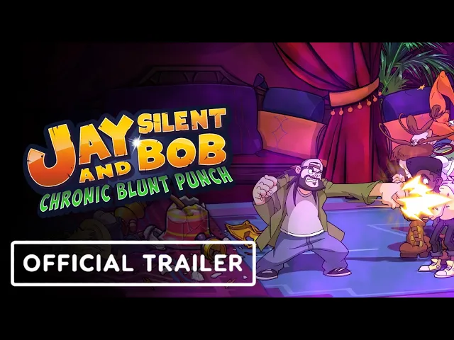 Jay and Silent Bob: Chronic Blunt Punch - Official Release Date Trailer