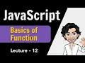 Basics of Functions in Javascript Web Development Course Javascript - Lecture 12