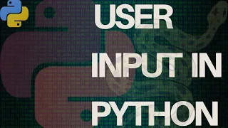 Python Complete Course for Beginners Lecture 4 User Input in Python