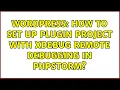 Wordpress How to set up plugin project with XDebug remote debugging in PhpStorm 4 Solutions