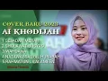 Download Lagu Sejadah merah ALKHODIJAH full albums terbaru 2023 @Sonia14musik