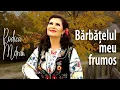 Lagu Rodica Mitran - Bărbățelul meu frumos