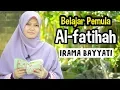 Download Lagu Belajar Pemula! Alfatihah Irama Bayyati Merdu Bisa Diikuti InsyaAllah