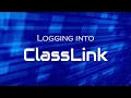 Logging into Classlink