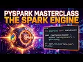 PySpark Masterclass Ep 1 The Spark Engine Architecture First Code