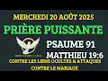 Download Lagu PRIÈRE PUISSANTE contre les Liens Occultes et Attaques contre le Mariage – PSAUME 91 de la bible