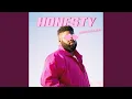 Download Lagu Honesty (Jersey Club Remix)