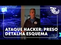 Download Lagu Depoimento de suspeito preso por ataque hacker detalha esquema que desviou mais de R$ 540 milhões