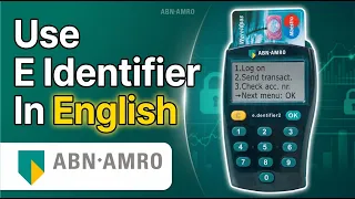 How To Use Abn amro E Identifier In English - Step By Step 2026