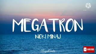 Megatron Nicki Minaj Audio  Megatron Nicki Minaj Audio