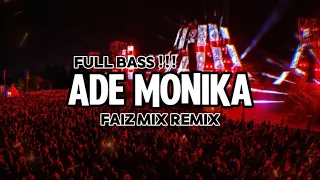 dj tik tok sio ade monika bassgangga faiz mix remix 2024 