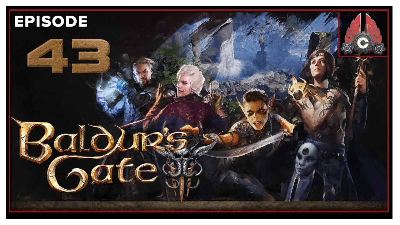 CohhCarnage Plays Baldur's Gate III (Human Bard/ Tactician Difficulty) - Episode 43