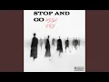 Lagu Stop and Go