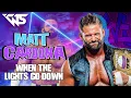 Lagu Matt Cardona - When The Lights Go Down [Entrance Theme]