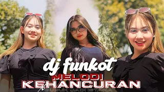 DJ FUNKOT ‼️ GUBUK JADI ISTANA X MELODY KEHANCURAN