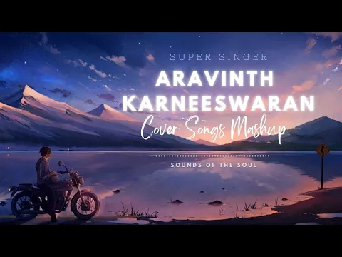 Download MP3 SUPER SINGER ARAVINDH KARNEESWARAN | COVER SONGS | TAMIL MELODIES