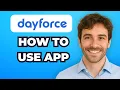 How to Use Ceridian Dayforce Payroll Complete Guide