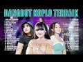 Download Lagu YENI INKA, HAPPY ASMARA , DIFARINA INDRA FULL ALBUM ~ TERBARU 2022