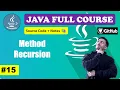 Lecture 15 - What is Method Recursion with Example Beginner to Advance l Java Course 2024