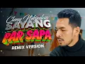 Lagu Cleny Nikijuluw - SAYANG PAR SAPA | Remix Version