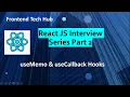React Js Interview Q A Part 2 useMemo vs useCallback Hooks Explained with Examples
