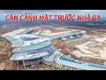 Download Lagu CẬN CẢNH PHÍA TRƯỚC NHÀ GA SÂN BAY LONG THÀNH GÓC NHÌN TOÀN CẢNH
