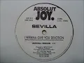Sevilla - I Wanna Give You Devotion