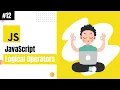 Lecture 12 JavaScript Logical Operators