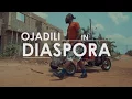 Download Lagu Ojadili - Ojadili in Diasporal
