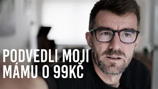 Vybrali si špatnou mámu na podvod