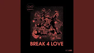 break 4 love atjazz galaxy aart remix