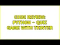 Code Review Python - Quiz Game with Tkinter