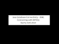 APP Advanced progg practice Java Database Connectivity JDBC Connecting with MYSQL Query execution