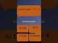 JavaScript Quiz Can You Beat the 99 Failure Rate