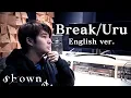 Download Lagu “Break” (Yashahime: Princess Half Demon | 半妖の夜叉姫 ED) English Cover【Shown】