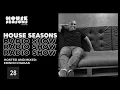 Radio Show House Seasons with Edinho Chagas - 028
