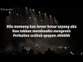 Bagindas - Bila Benar Sayang ( lirik musik video )