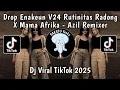 Download Lagu DROP ENAKEUN V24 RUTINITAS RADONG X MAMA AFRIKA - DJ HIDUP SENANG SETIAP HARI MELAYANG AZIL REMIXER