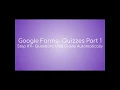 Google Forms - Quizzes