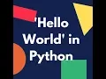 Python Hello world in Hindi - 2