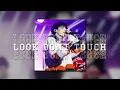 ODECORE- LOOK DON'T TOUCH{Sped Up}