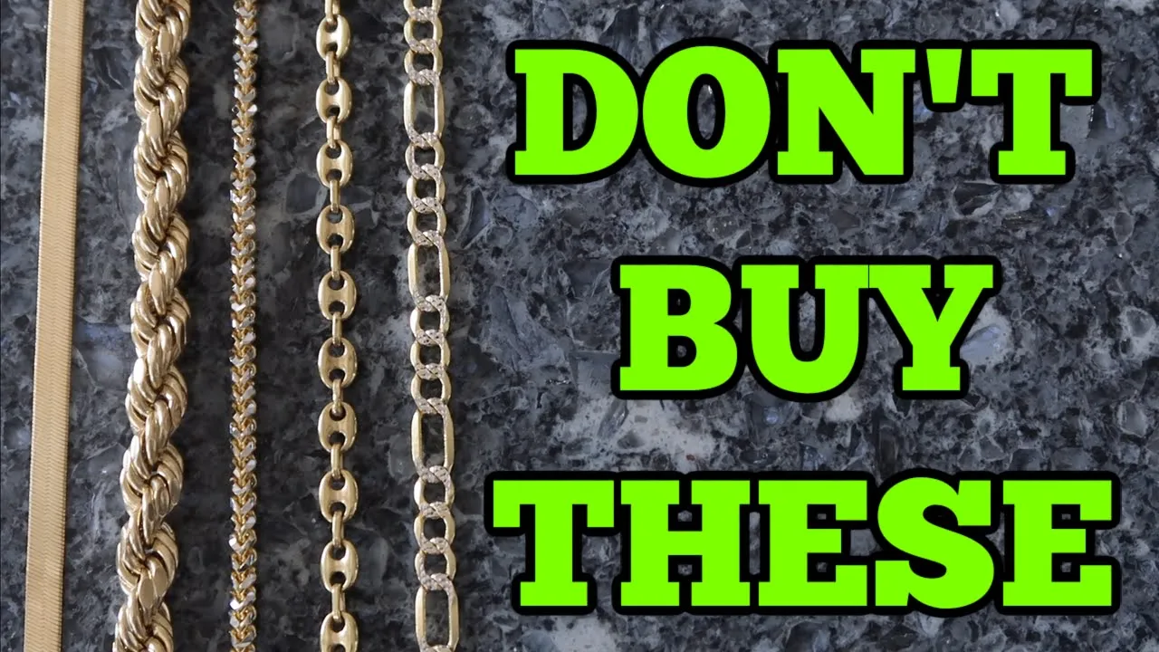 STAY AWAY from these GOLD CHAINS!