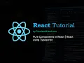 Pure Components in React