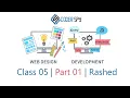Web Design and Development HTML CSS JS MYSQL PHP LARAVEL Class 05 Part 01 Rashed Zaman