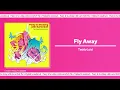 Download Lagu Fly Away (Official Audio)