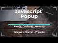 Javascript Popup alert confirm prompt